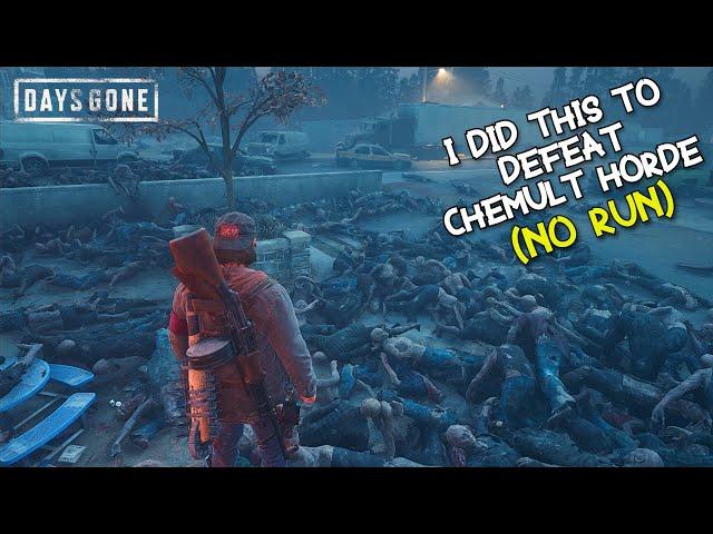 Days Gone - How To Defeat CHEMULT HORDE Without Running ??