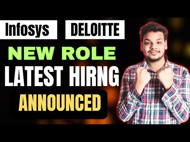 Deloitte , Infosys Hiring | Direct Hiring Drive | OFF Campus Job Drives For 2025 , 2024 Batch Hiring