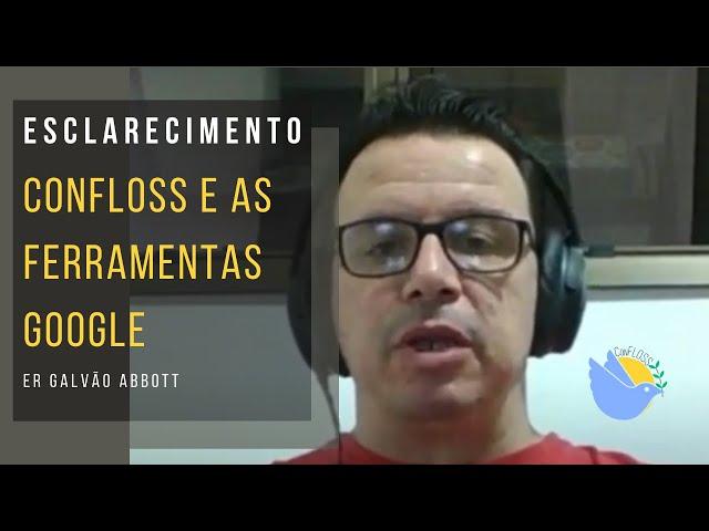 ConFLOSS e Ferramentas Google