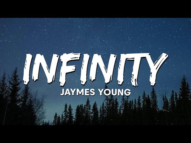 Jaymes Young - Infinity (Lyrics)