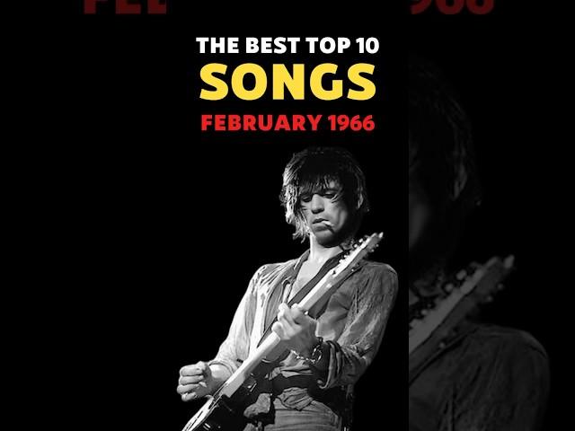Top 10 Best Songs from FEBRUARY 1966  #top10 #1966music #musicshorts #60smusic #oldies