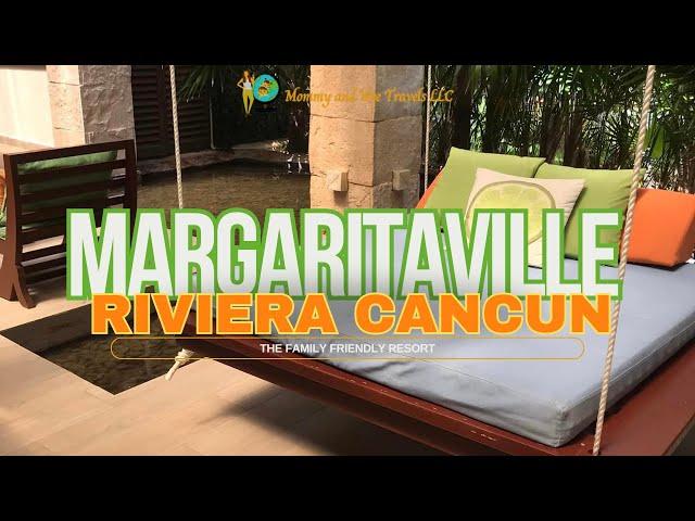 Hotel Tour Of Margaritaville Riviera Cancun: Family Friendly Resort