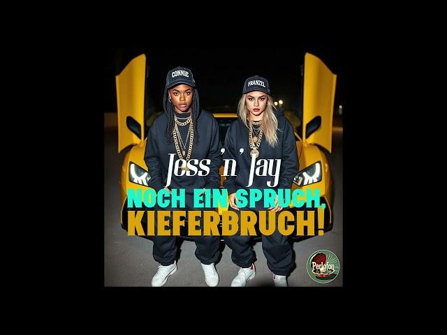 Noch ein Spruch, Kieferbruch! // Jess 'n' Jay [Rap, Hip Hop]