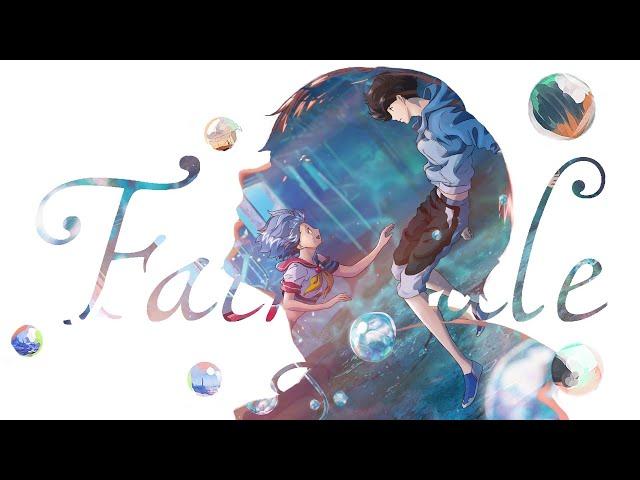 Bubble「AMV」 - Fairytale