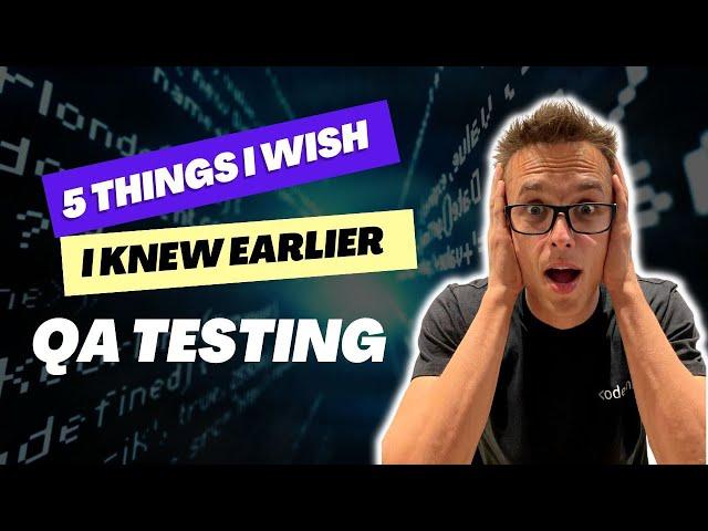 5 Things to know about QA testing