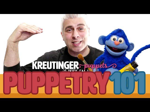 Puppetry 101 - Become a Puppeteer! A Guide to Puppetry