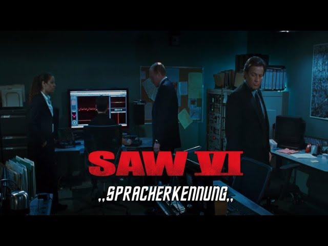 "Spracherkennung" (SAW VI CLIP) (2009) [Deutsch/German]