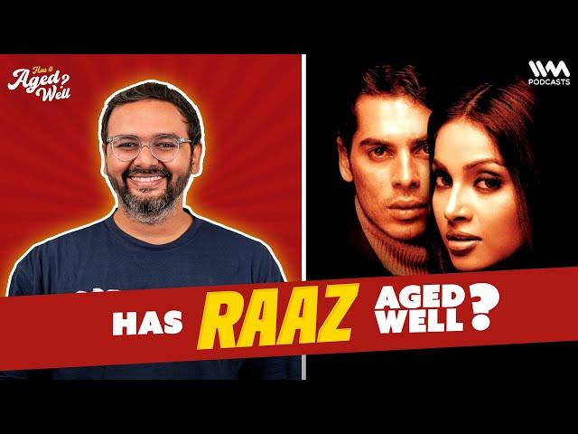 Raaz | Has It Aged Well? ft. @KautukSrivastavaIsHere