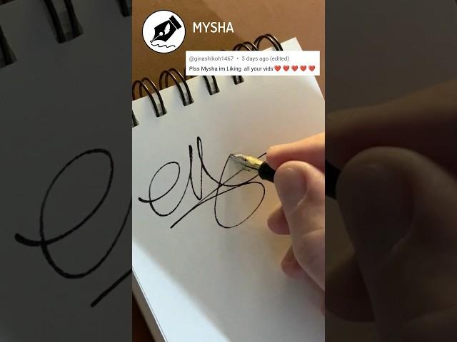 Signature Sign MYSHA #lettersign #handwriting  #namedesign #calligraphy#signwriting