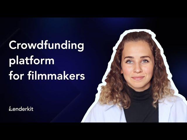 How to build a crowdfunding platform for filmmakers?