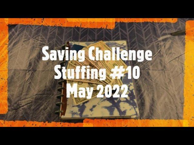 Saving Challenge Stuffing #10 | May 2022 | Saving Challenges | Budgeting with Krztofr