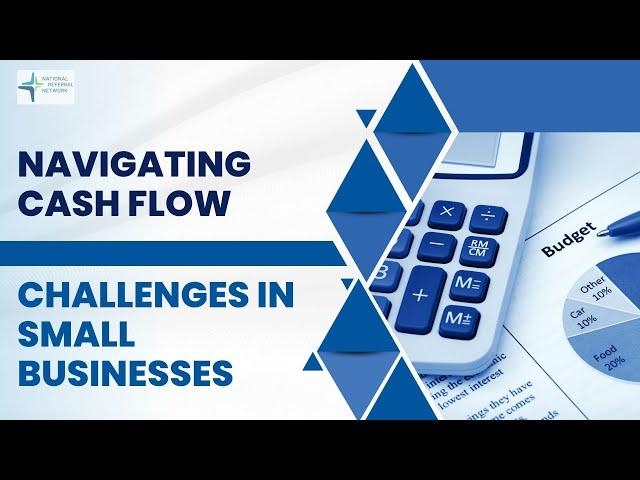 The Key to Small Business Success: Mastering Cash Flow