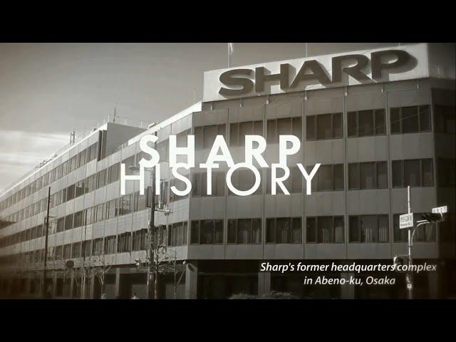 Sharp History (Road to 108th Anniversary)