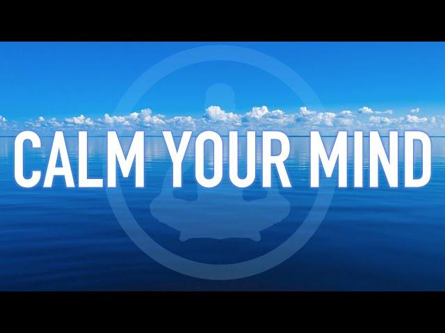 Guided Mindfulness Meditation on Calming the Mind - Breath and Sky (9 minutes)