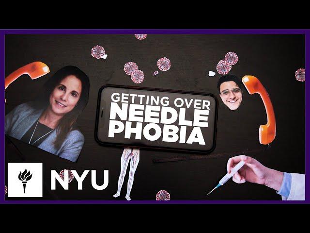 Getting Over Needle Phobia