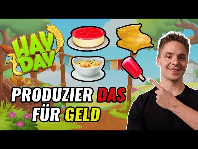 DAS MUSST DU PRODUZIEREN  Hay Day Tipps