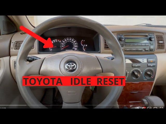 Toyota Idle Reset / After new battery