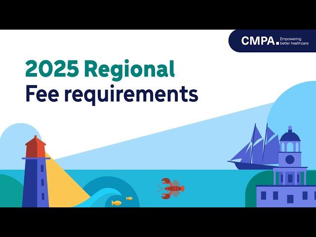 About CMPA membership fees: 2025 Regional Fee Requirements