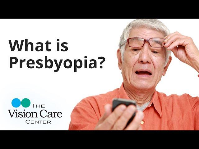 Dr. Jon Weyer Explains: What is Presbyopia?