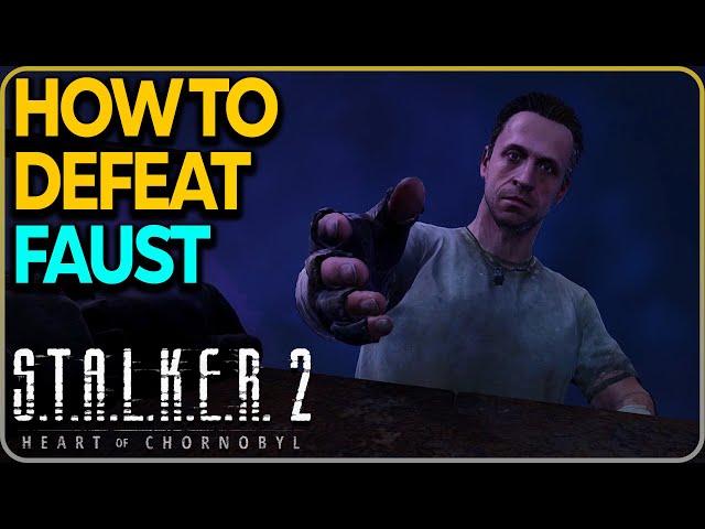 How To Defeat Faust Stalker 2