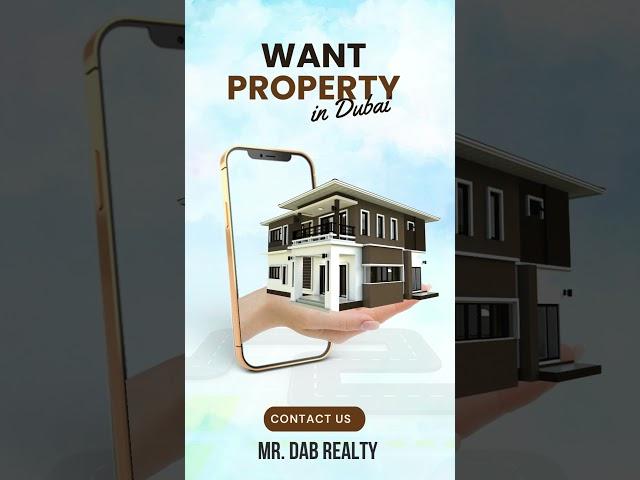 Want to Buy Property in Dubai? Contact Mr. Dab for the Best Deals! ️ #DubaiRealEstate