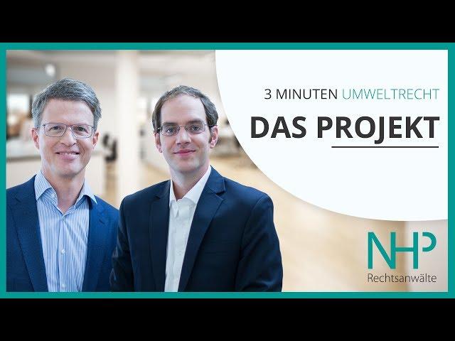 3 MINUTEN UMWELTRECHT - DAS PROJEKT