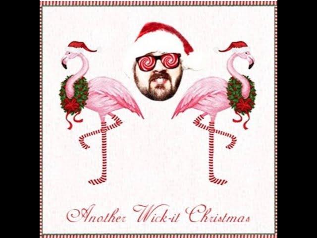 Another Wick-it Christmas (Full Mix) - Hip Hop, Mashups, Remix