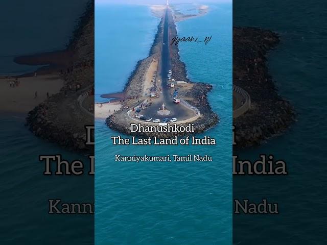 Dhanushkodi - The Last Land of India. ️ #shorts #youtubeshorts #dhanushkodi