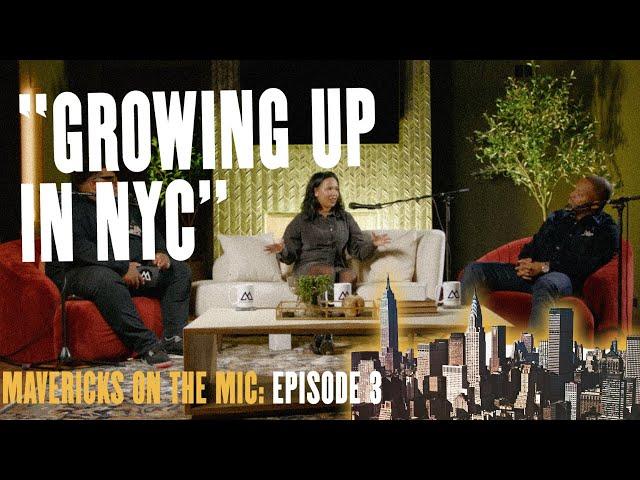 Growing Up In NYC: Episode 3 of Mavericks On The Mic feat. Yocairys Diaz