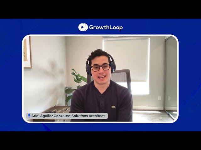Essential tools to launch a successful acquisition campaign | Ariel Aguilar Gonzalez of GrowthLoop