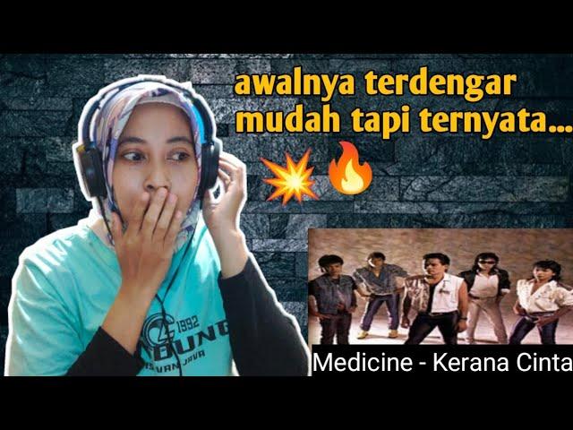 MEDICINE - KERANA CINTA |  REACTION