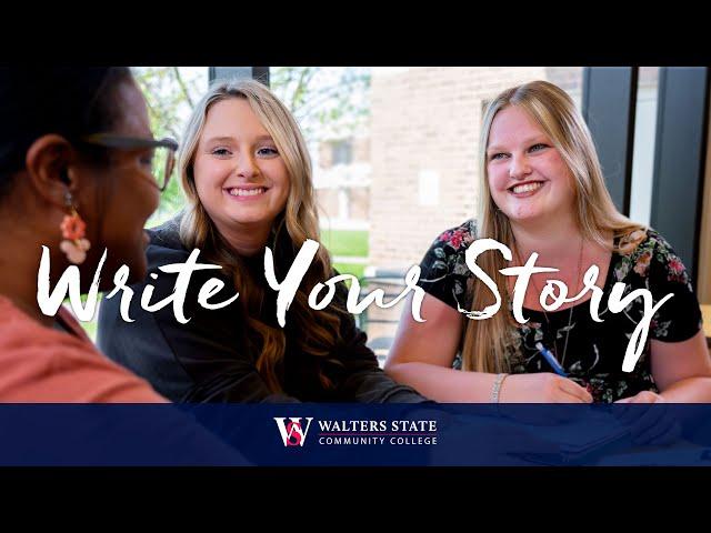 Write Your Story at Walters State Community College