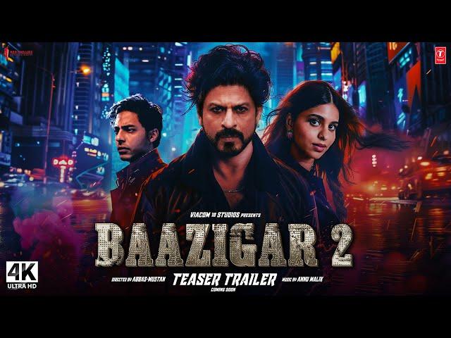 Baazigar 2 : Trailer (2024) | Shah Rukh Khan, Aryan Khan | baazigar full movie | srk new movie 2025