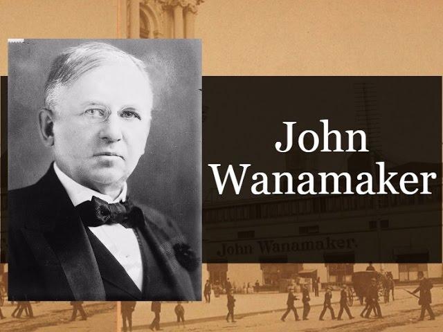 John Wanamaker