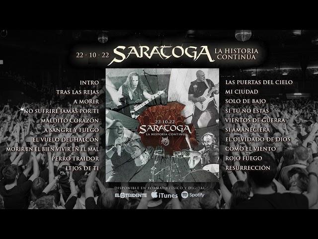 SARATOGA "22·10·22... La Historia Continúa" (Álbum completo)