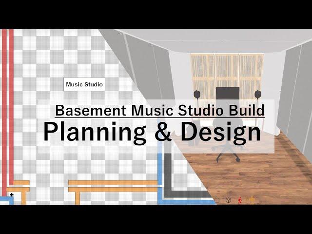 Planning & Design: Basement Music Studio Build