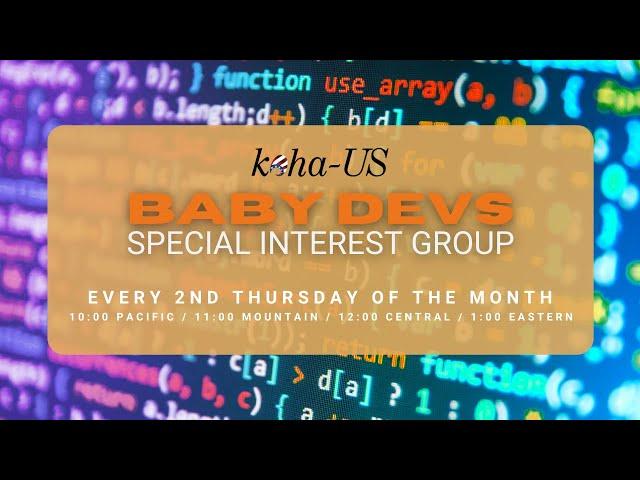 Baby Devs Special Interest Group - 02/13/2025