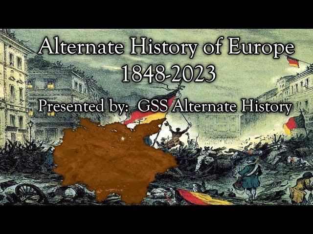 Alternate History of Europe-What if the German revolutions succeeded- 1848-2023