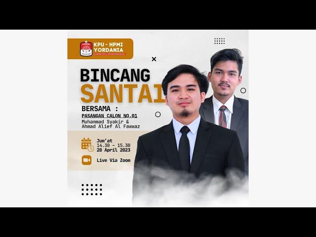 Bincang Santai Capres & Cawapres HPMI Yordania 2023/2024 | Sesi 1 (Muhammad Syakir & Alief AlFawwaz)