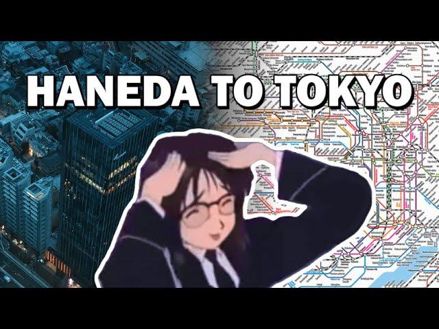 How to Get from the Haneda Airport to Tokyo: ALL Public Transport Options Explained in 8 Minutes!