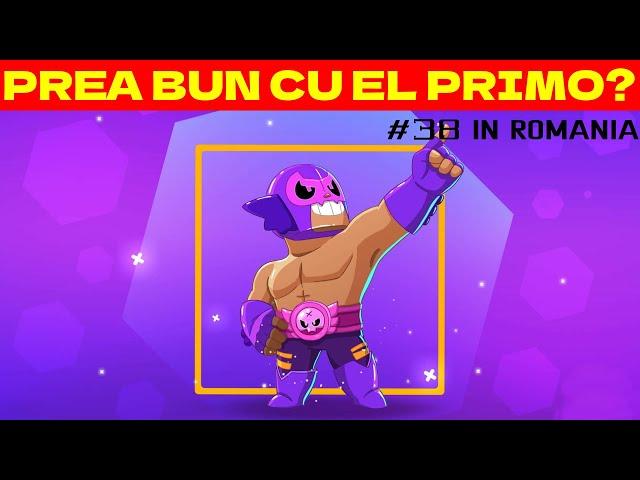 TOP 38 IN ROMANIA CU EL PRIMO!! Brawl Stars Romania