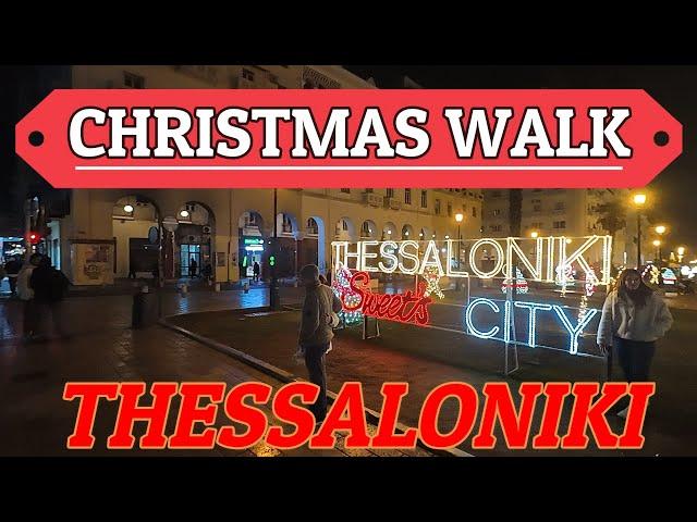 Christmas walk in Thessaloniki - Χριστούγεννα στην Θεσσαλονίκη