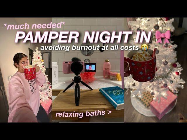 A MUCH Needed Pamper Night ‍️ | Relaxing Bath, Skincare Routine, Girl Talk | Vlogmas Day 11