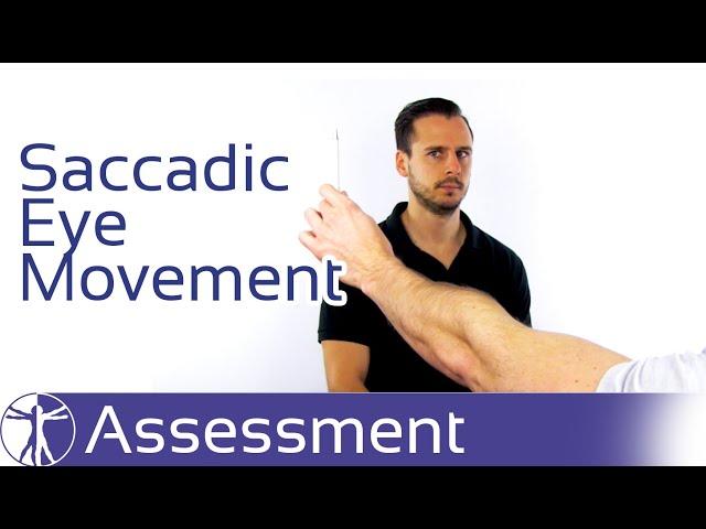 Saccadic Eye Movement | Traumatic Neck Pain & Cervicogenic Dizziness