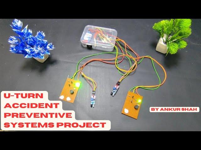  How to make U-Turn safety Accident Prevention System | IR Sensors & Buzzer  #DIY #SchoolProject