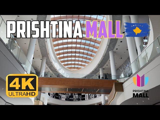 Prishtina Mall 4K | Walkthrough the largest shopping mall in eastern Europe | Kosova, Prishtina