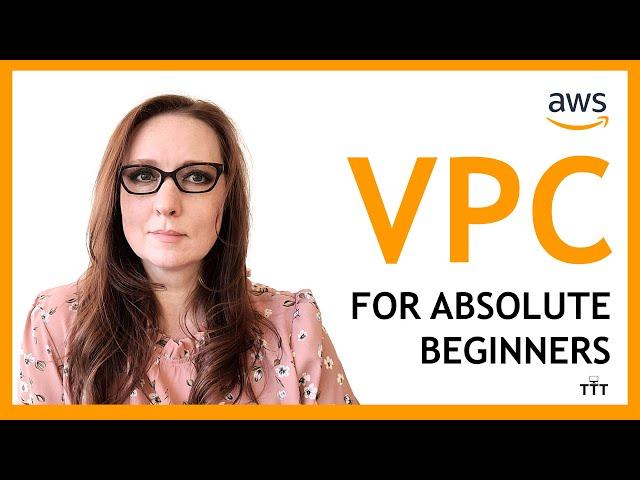 Amazon/AWS VPC (Virtual Private Cloud) Basics | VPC Tutorial | AWS for Beginners