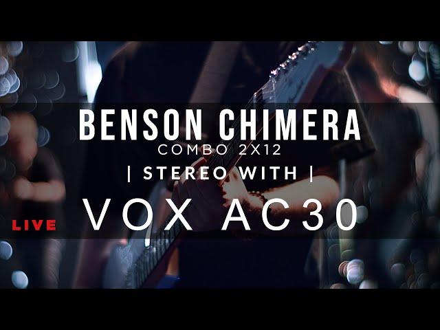 Benson Chimera Combo stereo paired with Vox AC30 (Live Set Examples)