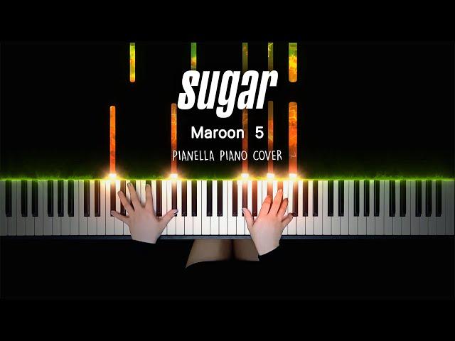 Maroon 5 - Sugar | Piano Cover by Pianella Piano