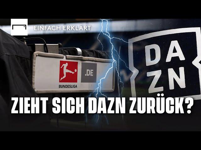 Einfach Erklärt: Das steckt hinter dem Zoff zwischen DAZN und der DFL